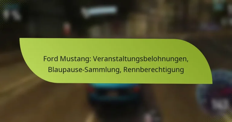 Ford Mustang: Veranstaltungsbelohnungen, Blaupause-Sammlung, Rennberechtigung